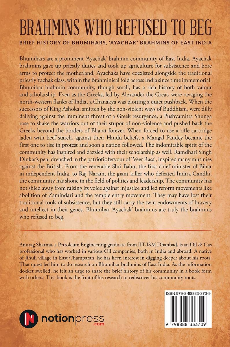 Brahmins Who Refused to Beg: BRIEF HISTORY OF BHUMIHARS, “AYACHAK” BRAHMINS OF EAST INDIA 1