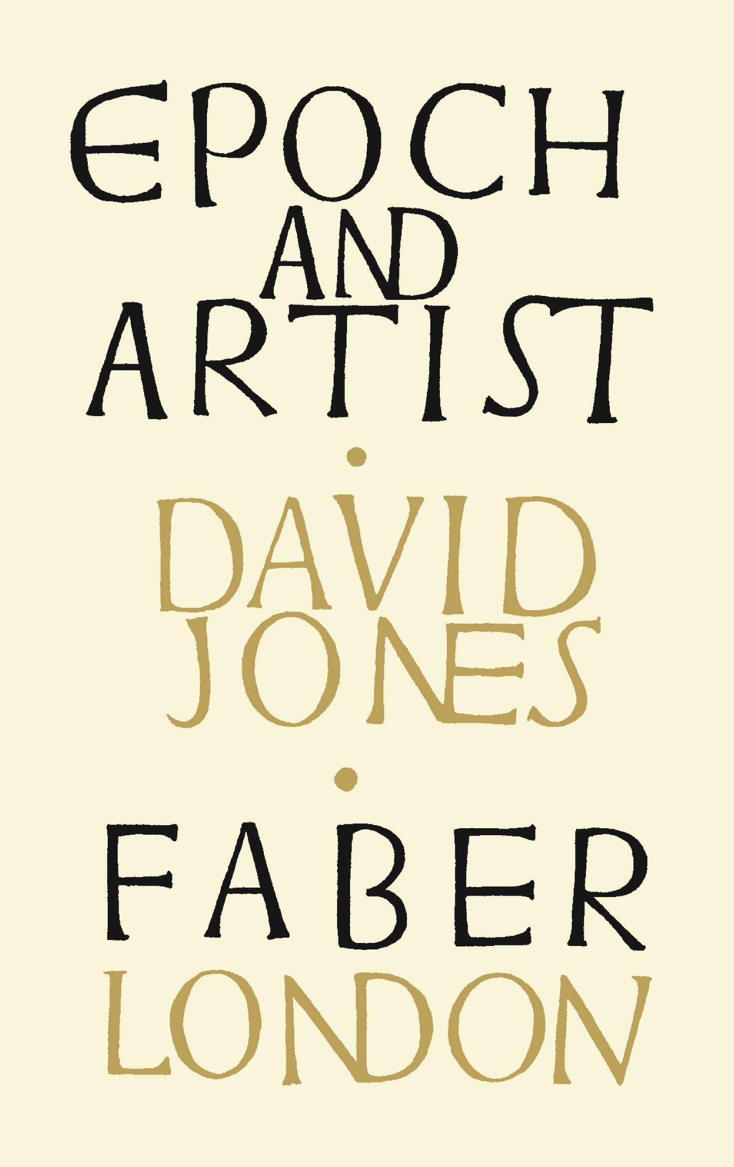 Epoch and Artist by David Jones PAPERBACK 9780571339501