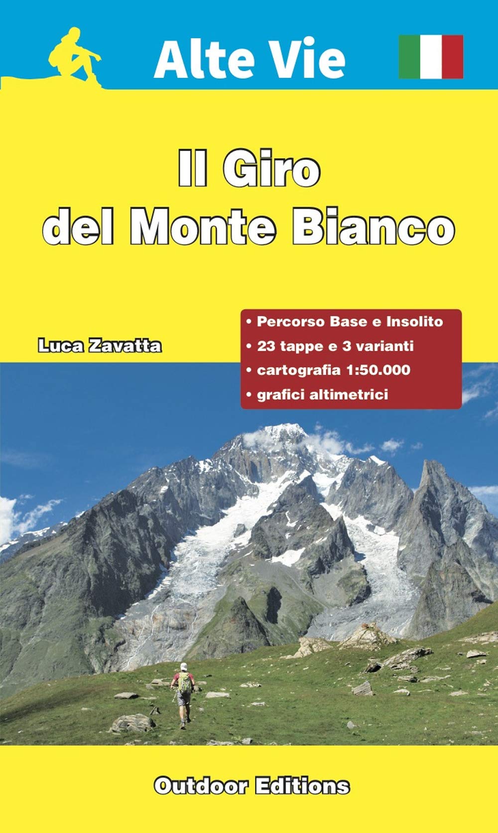 Il Giro Del Monte Bianco. Percorso Base E Percorso Insolito. Ediz. A Spirale - 4