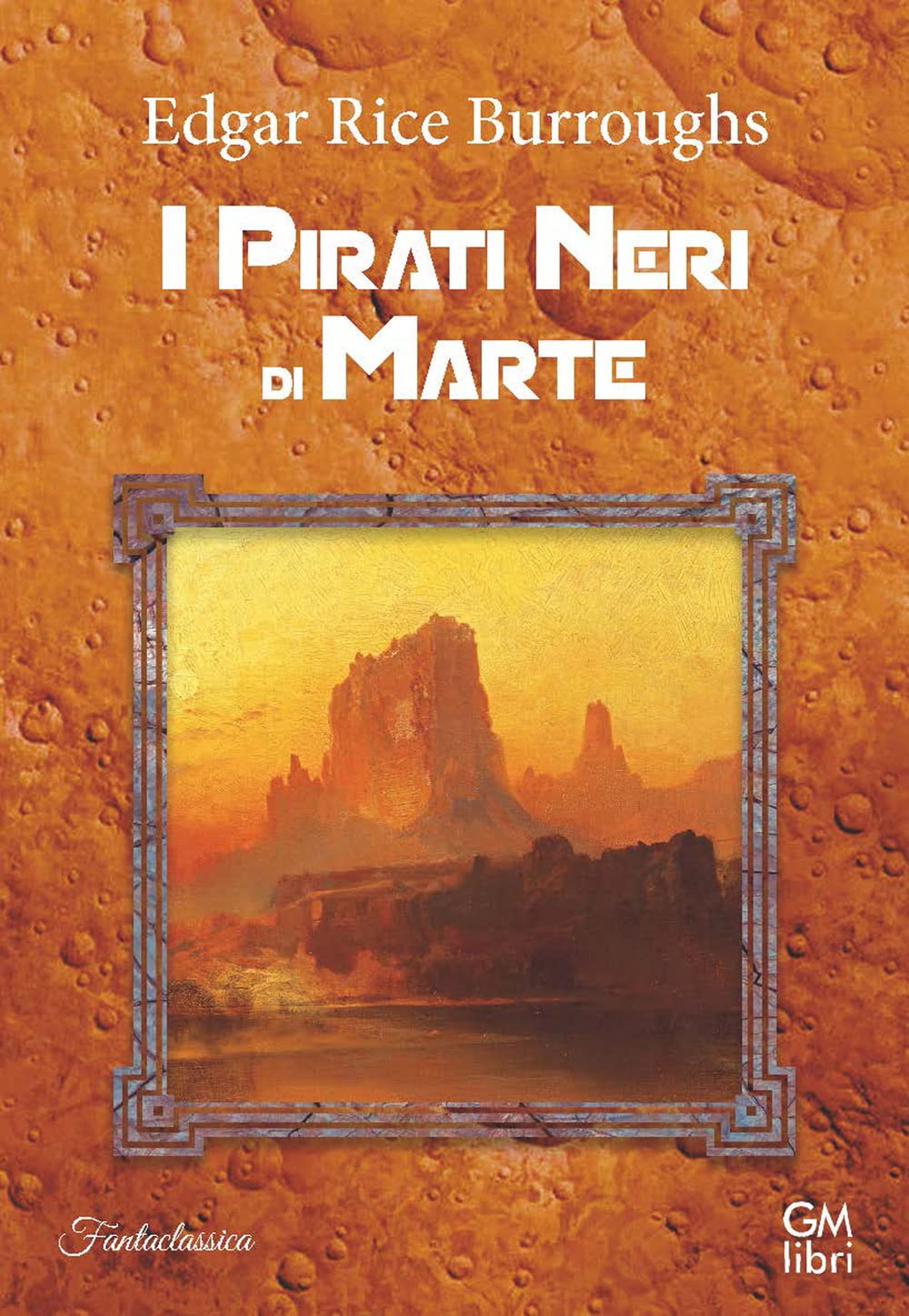 I Pirati Neri Di Marte - 4