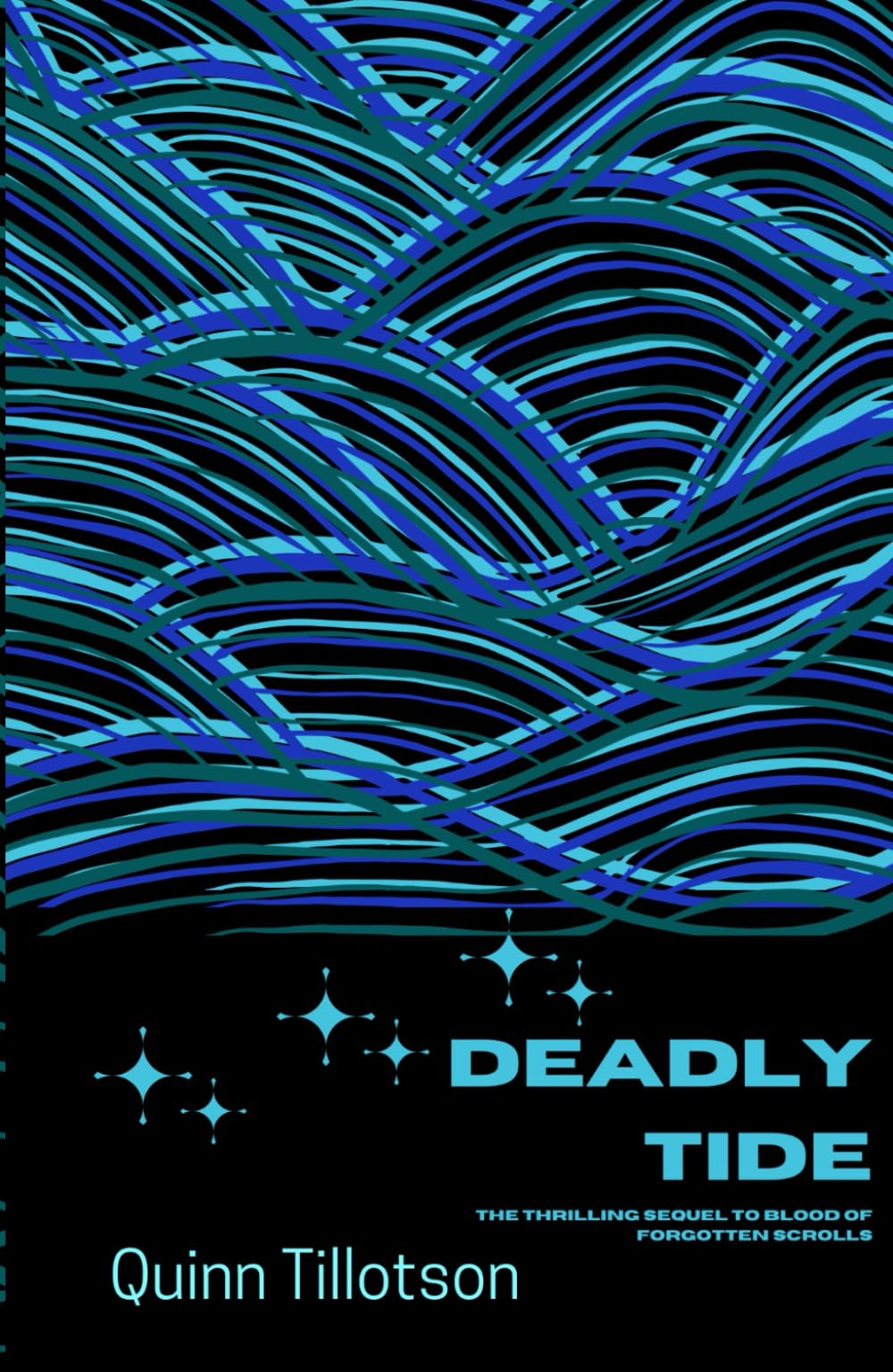 Deadly Tide (Blood of Forgotten Scrolls)