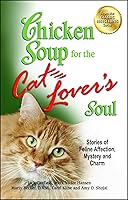 Algopix Similar Product 5 - Chicken Soup for the Cat Lovers Soul