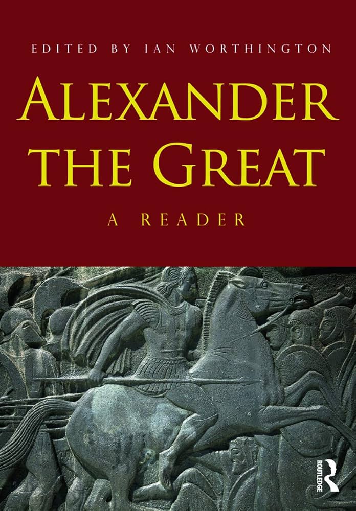 洋書 Alexander the Great: A Reader (2nd ed.) 洋書 Alexander the Great: A Reader (2nd ed.) Alexander the