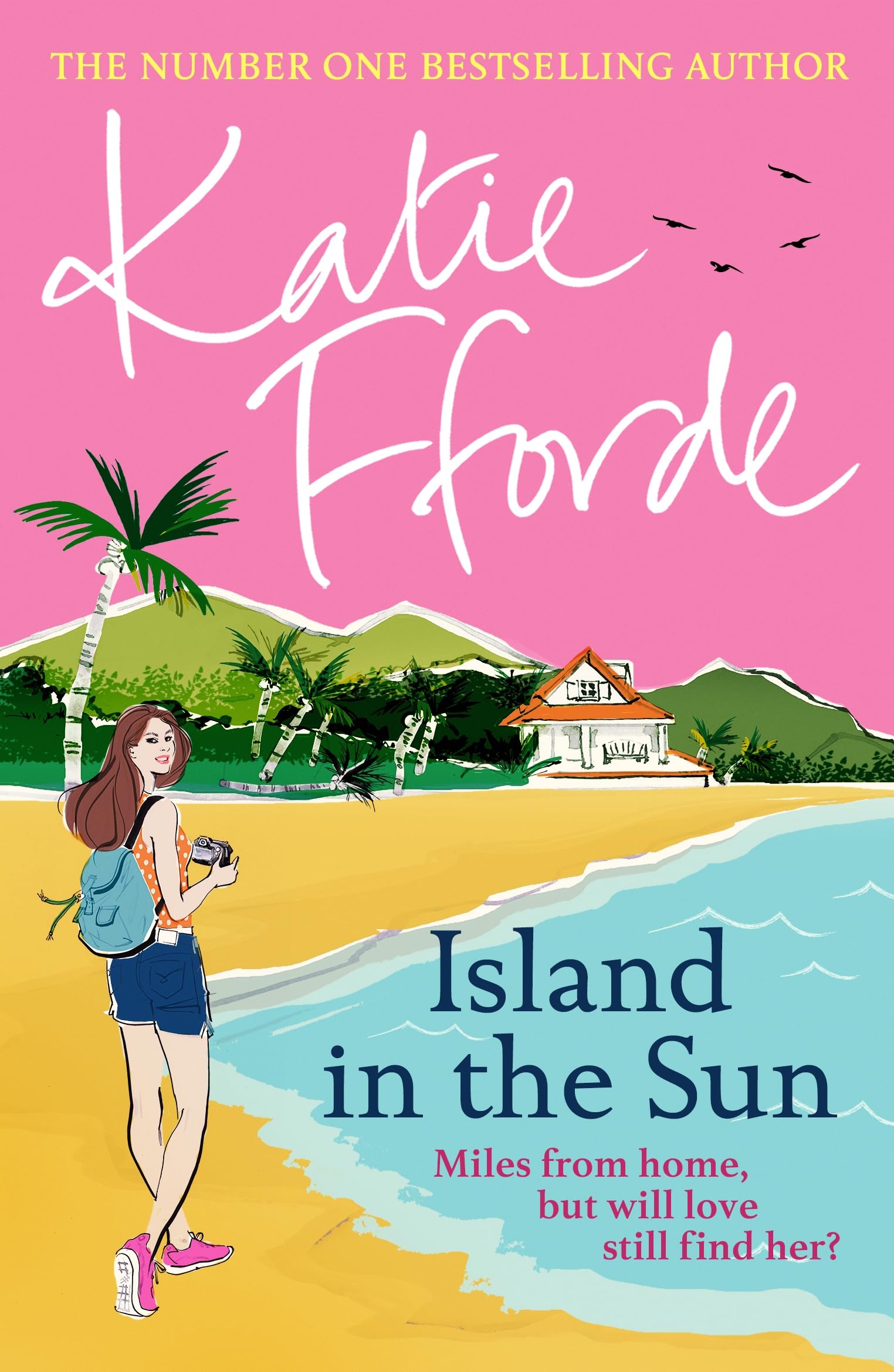 Island in the Sun: Have a romantic feel-good life-adventure with the beloved #1 Sunday Times bestselling author