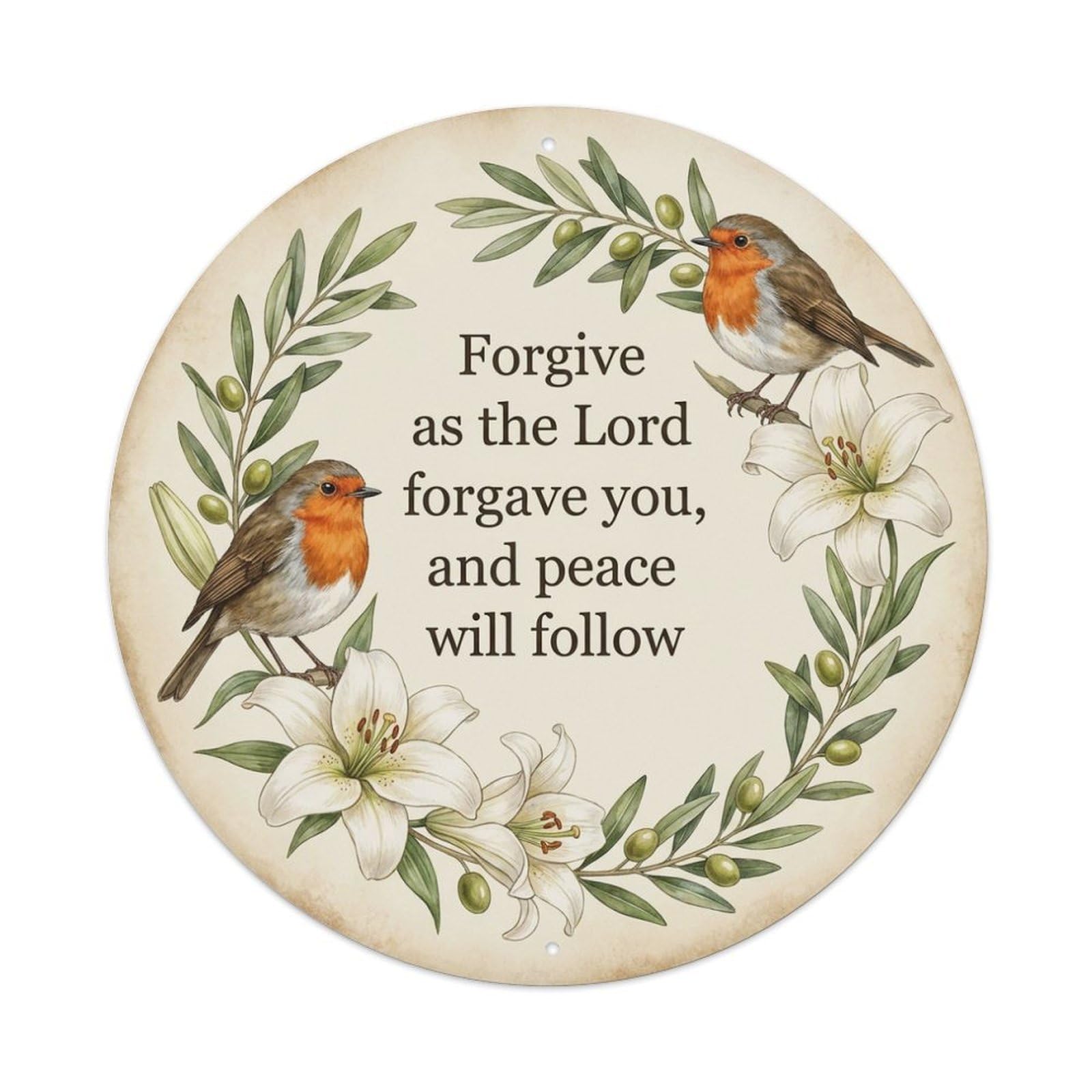 European Robin Forgive And Peace Floral Quote Metal Tin Sign