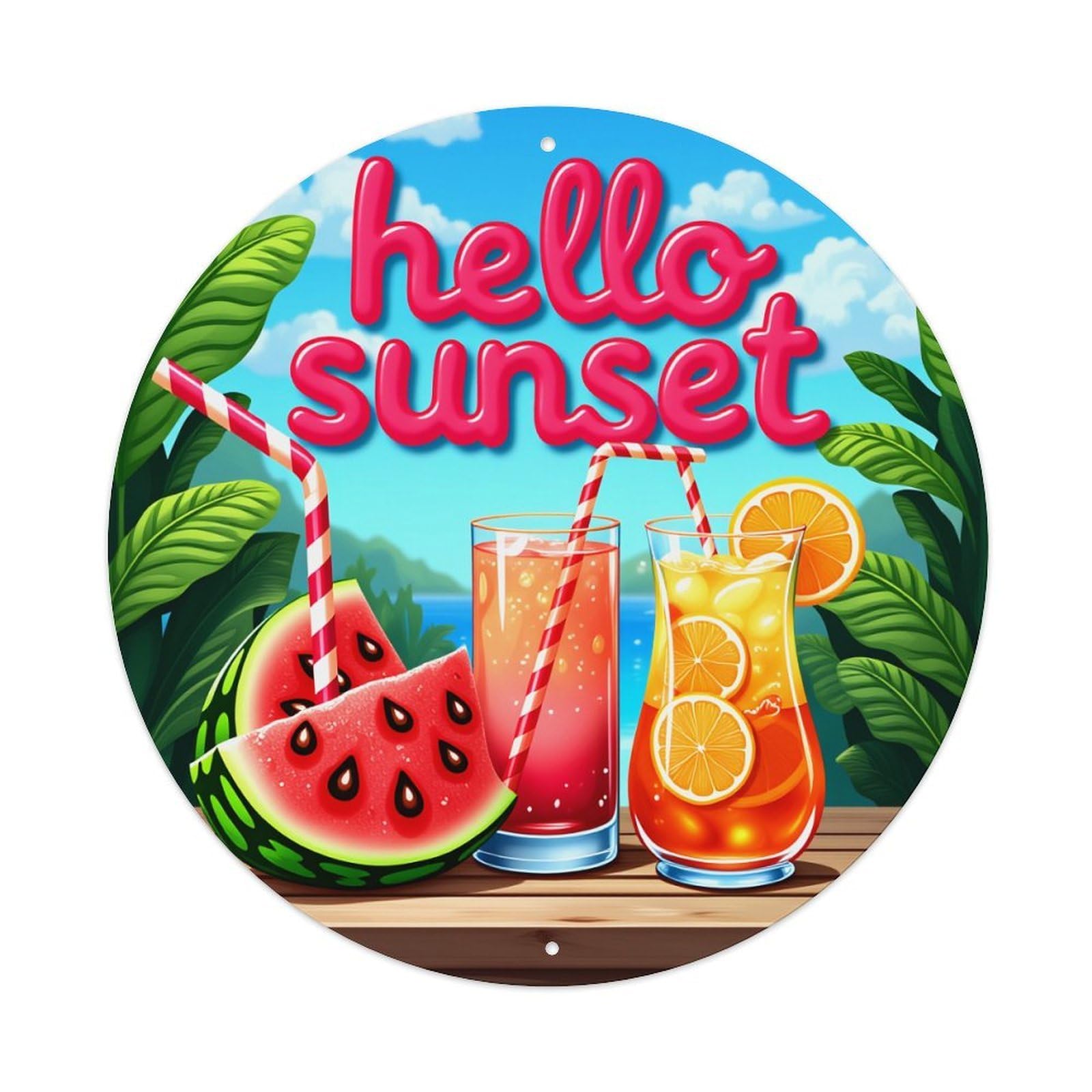 Hello Sunset Tropical Drinks And Watermelon Round Vintage Tin Sign,Retro Wall Art,Metal Poster for Home, Bar, Garage, Cafe, Rustic Indoor & Outdoor Decor, 8x8 Inches