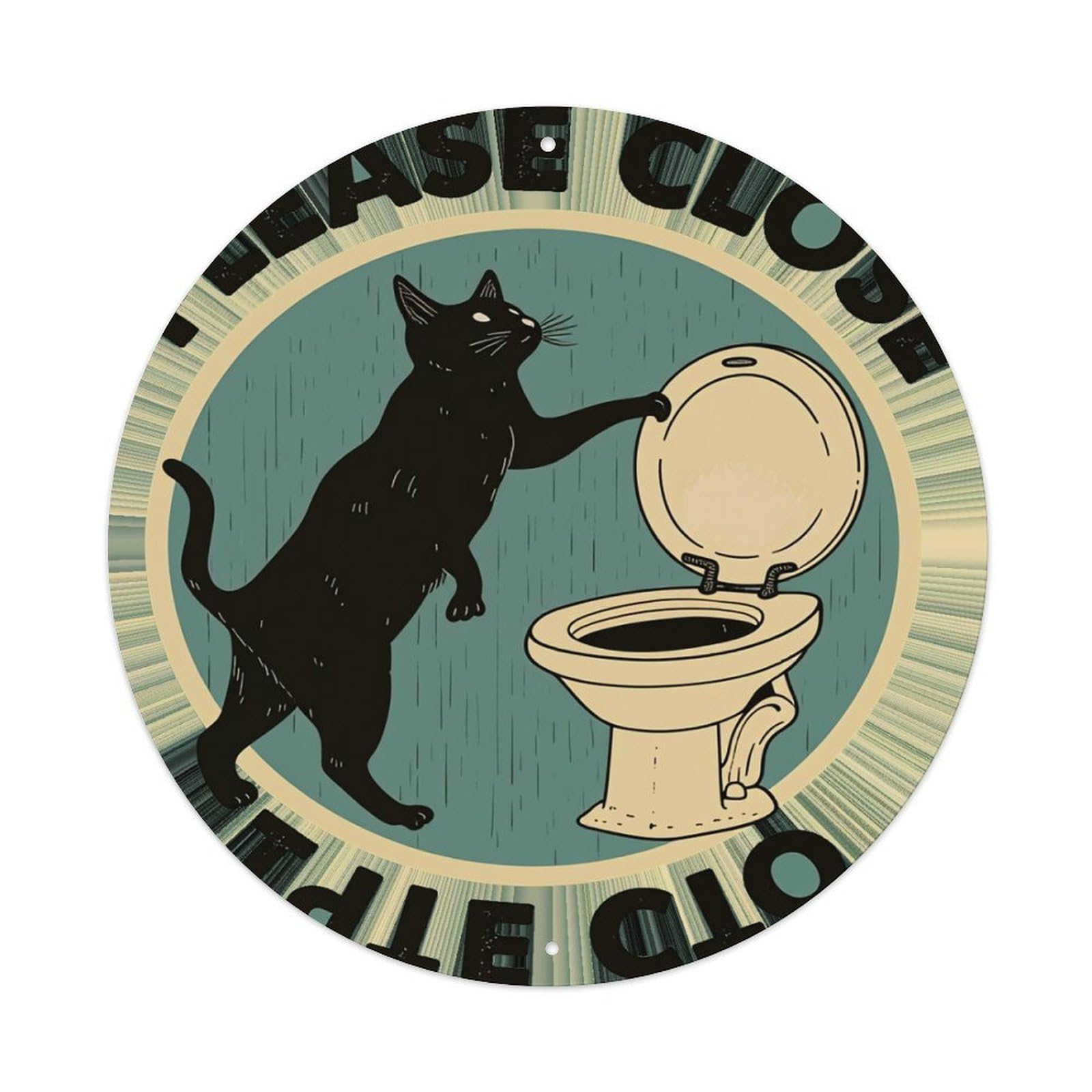 Cat Toilet Lid Close Please Round Tin Sign Retro Metal Sign for Cafe Bar Pub Home Game Room Gym Club Wall Decoration Vintage Metal Poster 8x8 Inch