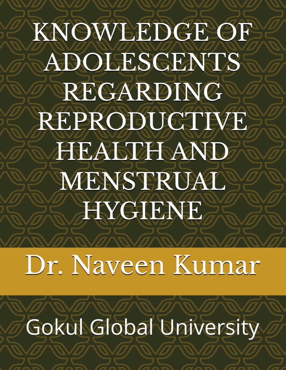 KNOWLEDGE OF ADOLESCENTS REGARDING REPRODUCTIVE HEALTH AND MENSTRUAL HYGIENE