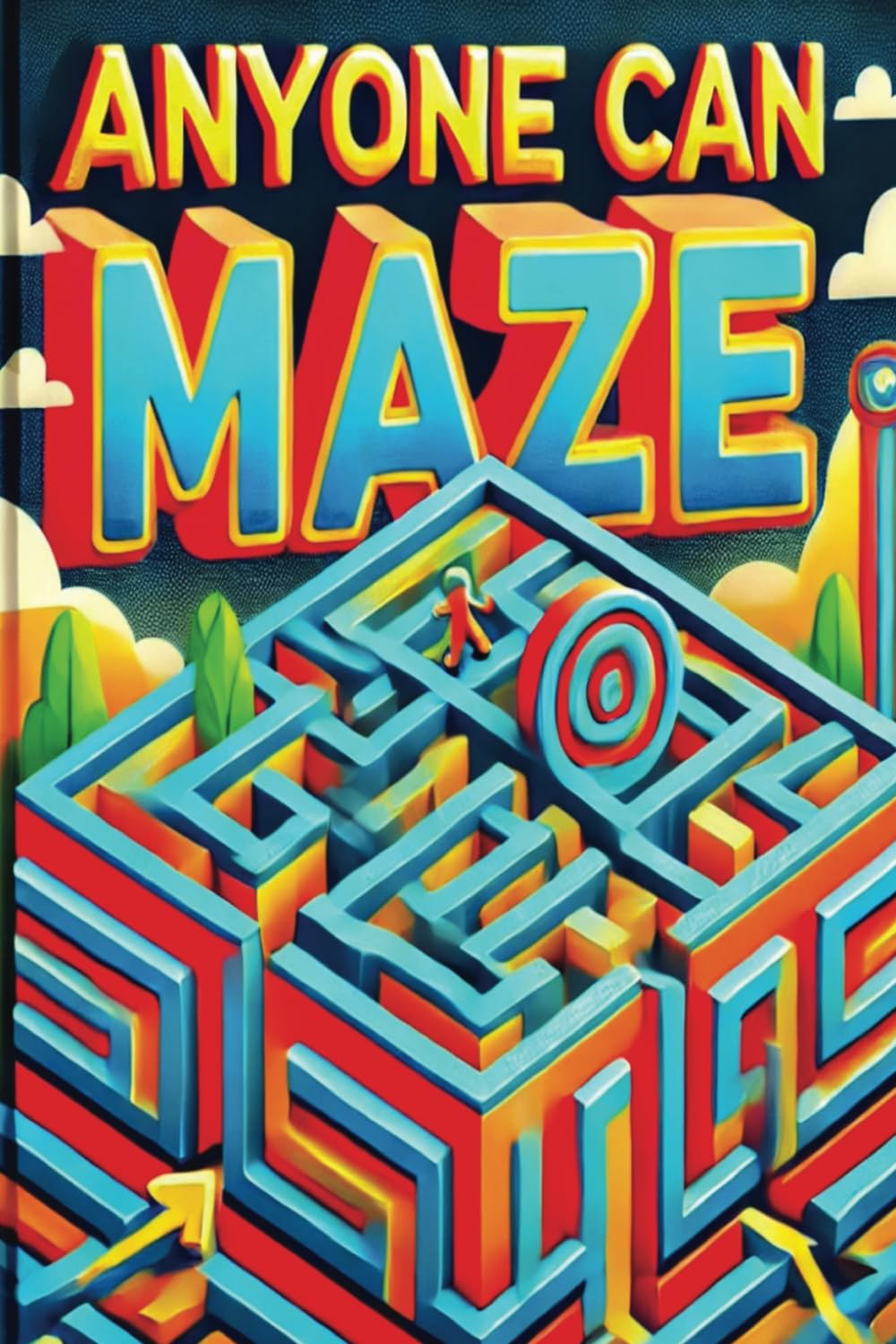 Anyone can Maze: Fun and Easy Maze Puzzle Book for Adults, Seniors, Teens, and Kids | Brain Training, Stress Relief, Memory Boost, Cognitive Skill Improvement, and Relaxing Puzzle Fun for All Ages