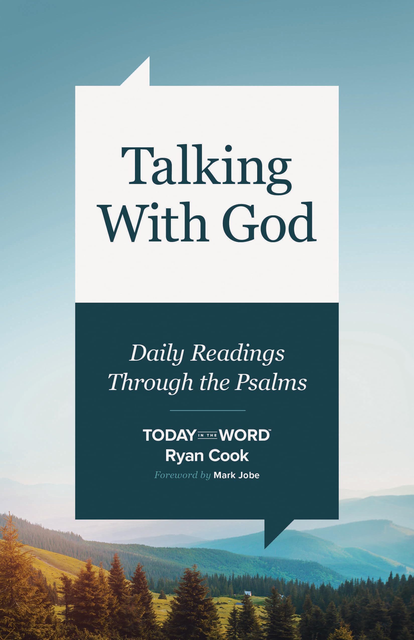 Talking With God: Daily Readings Through the Psalms (Today in the Word)