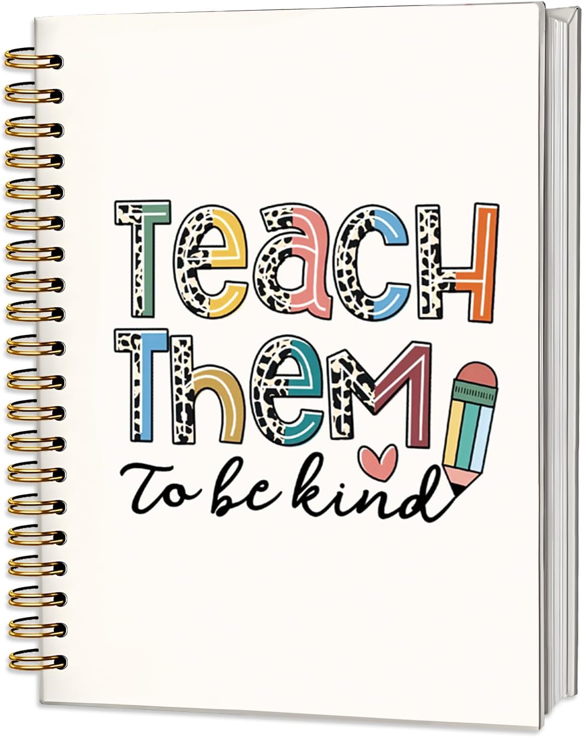Teacher Spiral Notebook Journal Teach Them To Be Kind