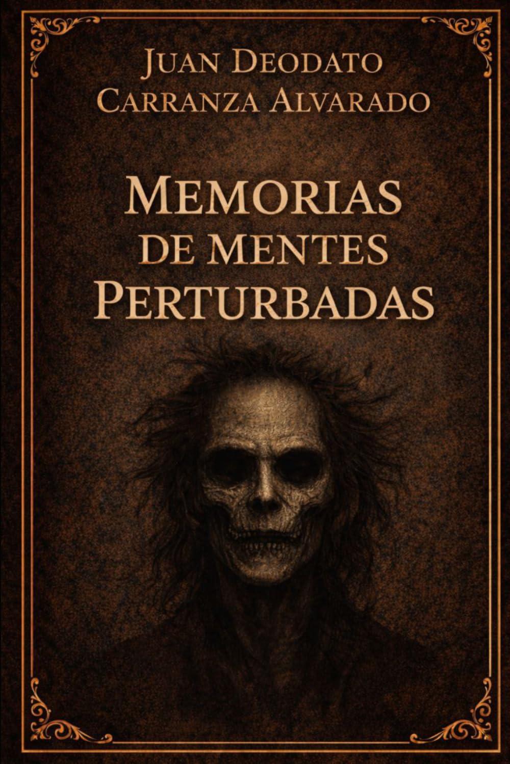 Memorias de Mentes Perturbadas: Antología de horror psicológico