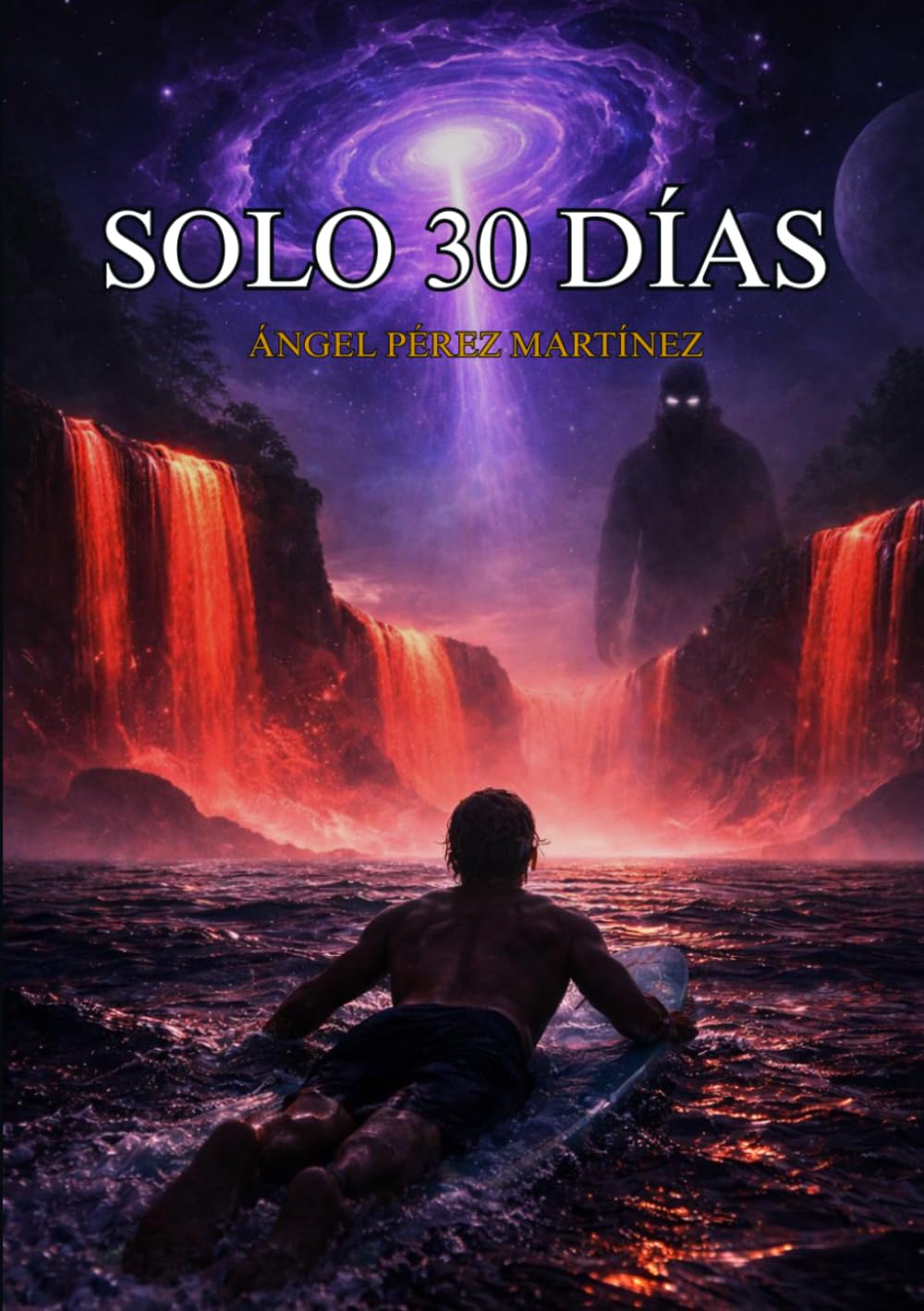 SOLO 30 DÍAS: Novela de Ficción