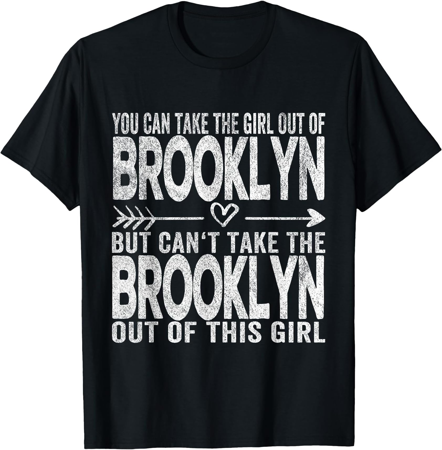 Girl Out of Brooklyn New York City Hometown Home Brooklyn T-Shirt