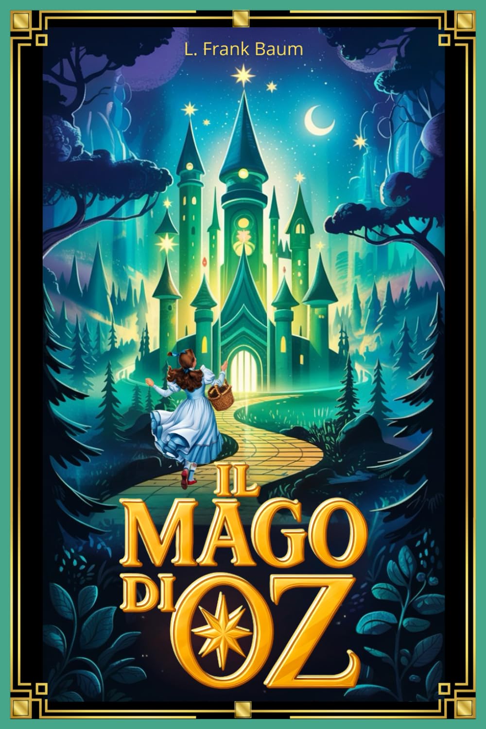Il Mago di Oz di Frank L. Baum