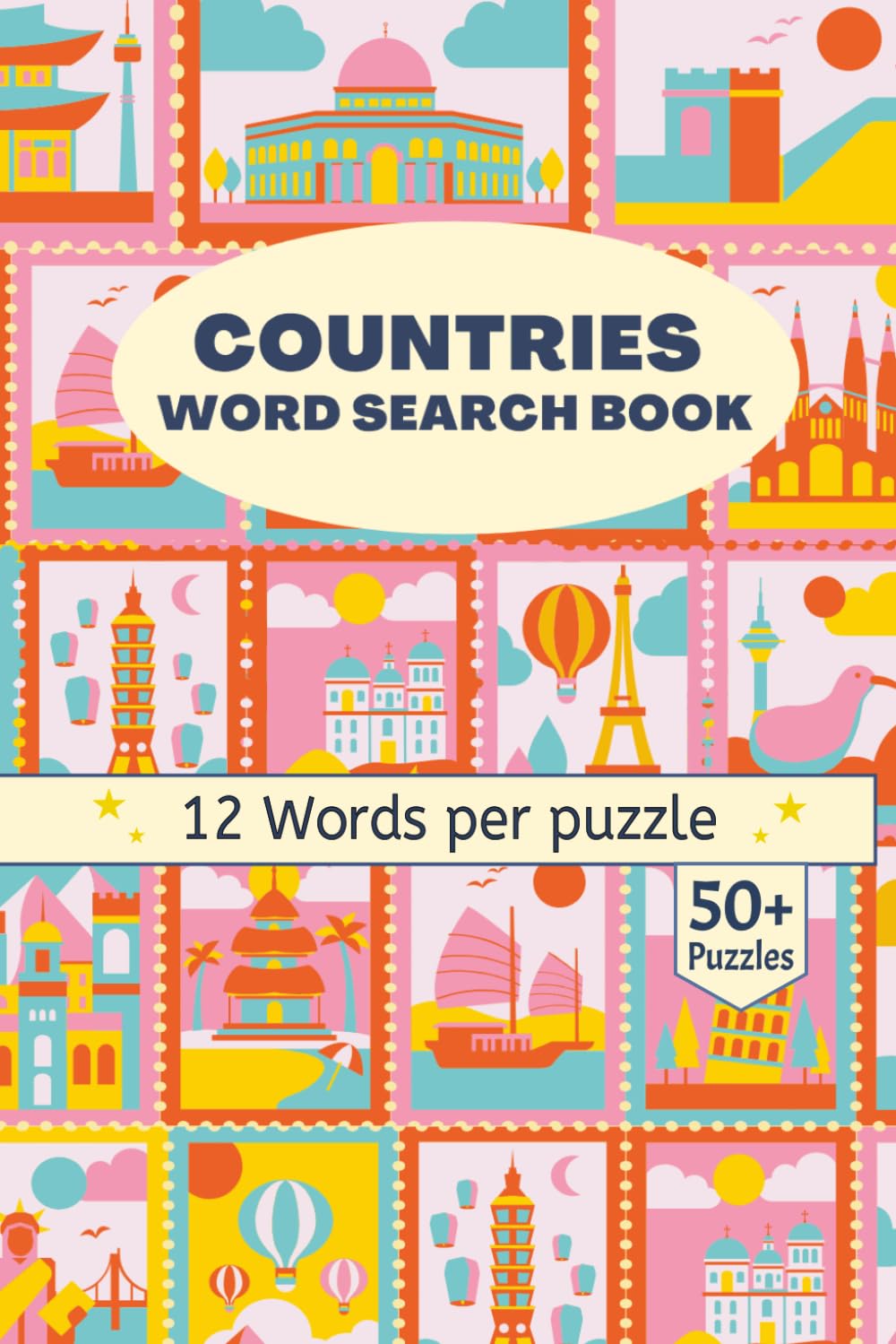 Countries Word Search Book: A Word Search Journey Across the Continents and Cultures of the World
