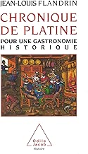 Download Chronique de Platine: Pour une gastronomie historique (Histoire) PDF