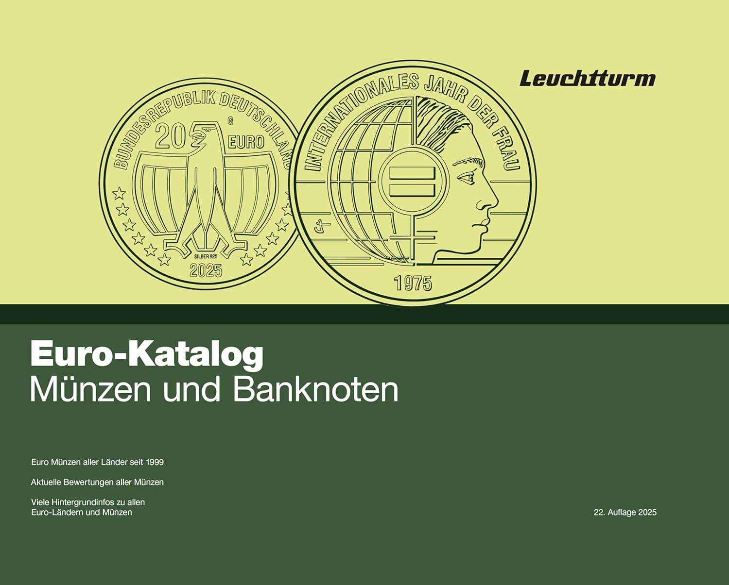 EuroKatalog 2025 Münzen Banknoten Leuchtturm Gruppe GmbH & Co. KG