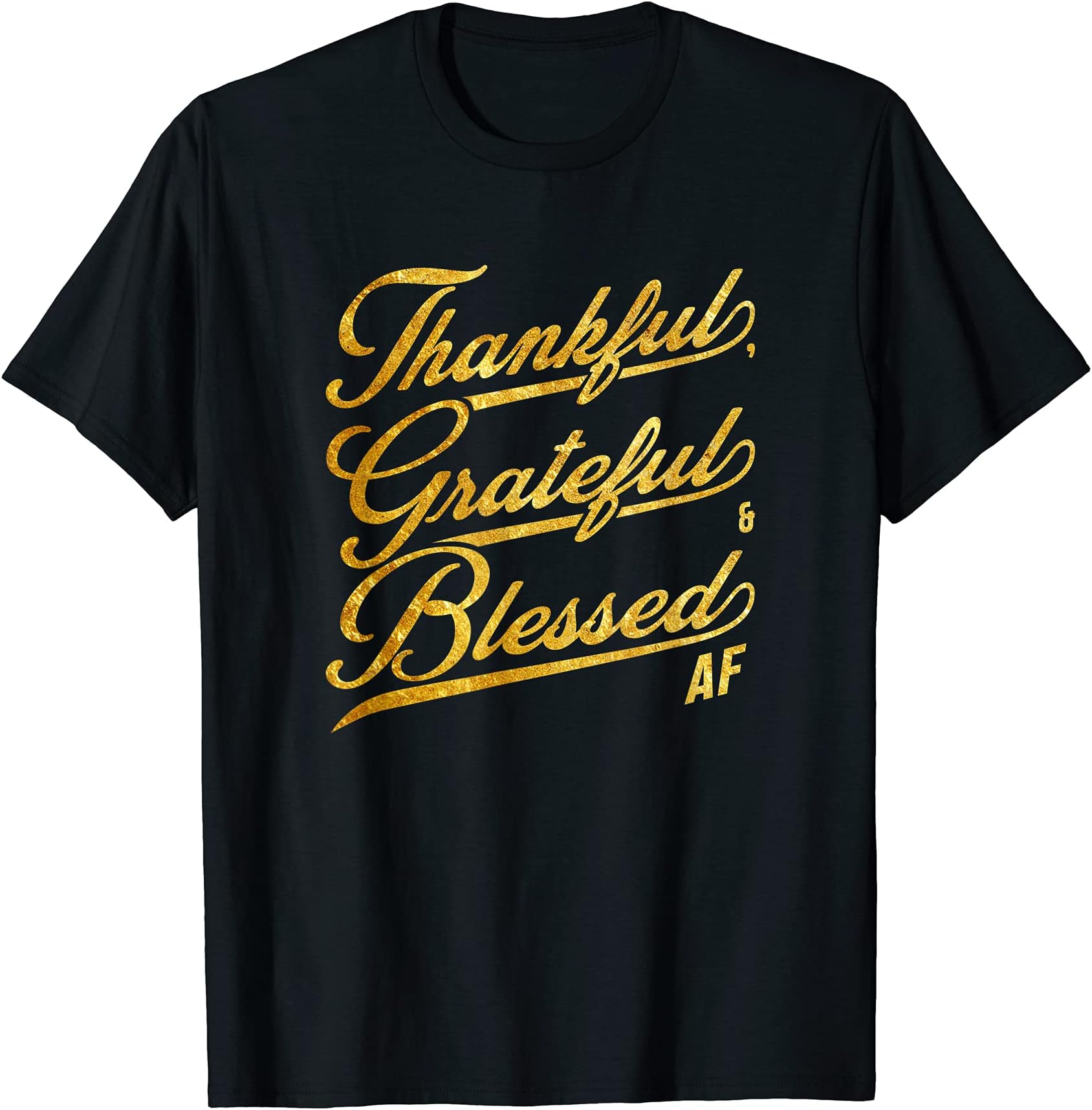 KOV TeesFunny Gold Thanksgiving Day Family T-shirt | Thankful AF