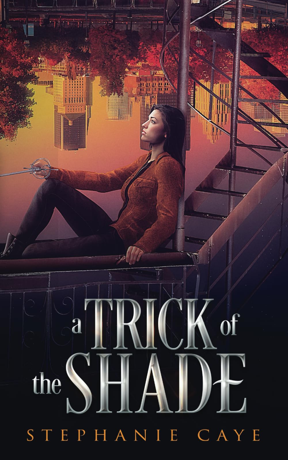 Stephanie CayeA Trick of the Shade: 2 (Gravity's Daughter)