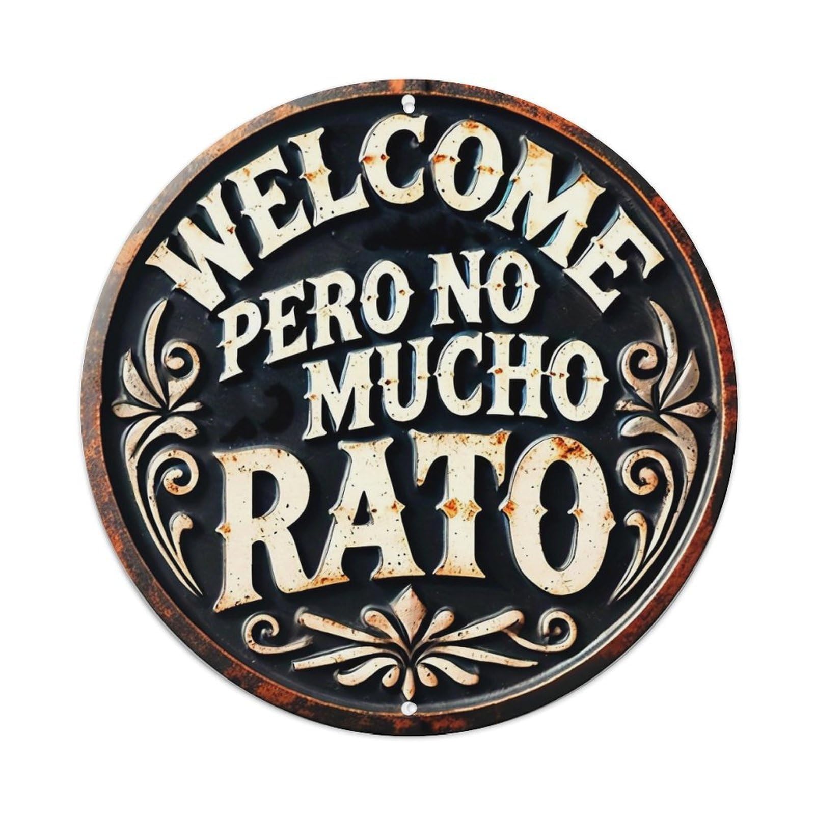 Welcome But Not For Long Round Tin Sign Vintage Metal Sign Home Bar Garden Indoor & Outdoor Wall Decor Retro Metal Poster 8x8 Inch