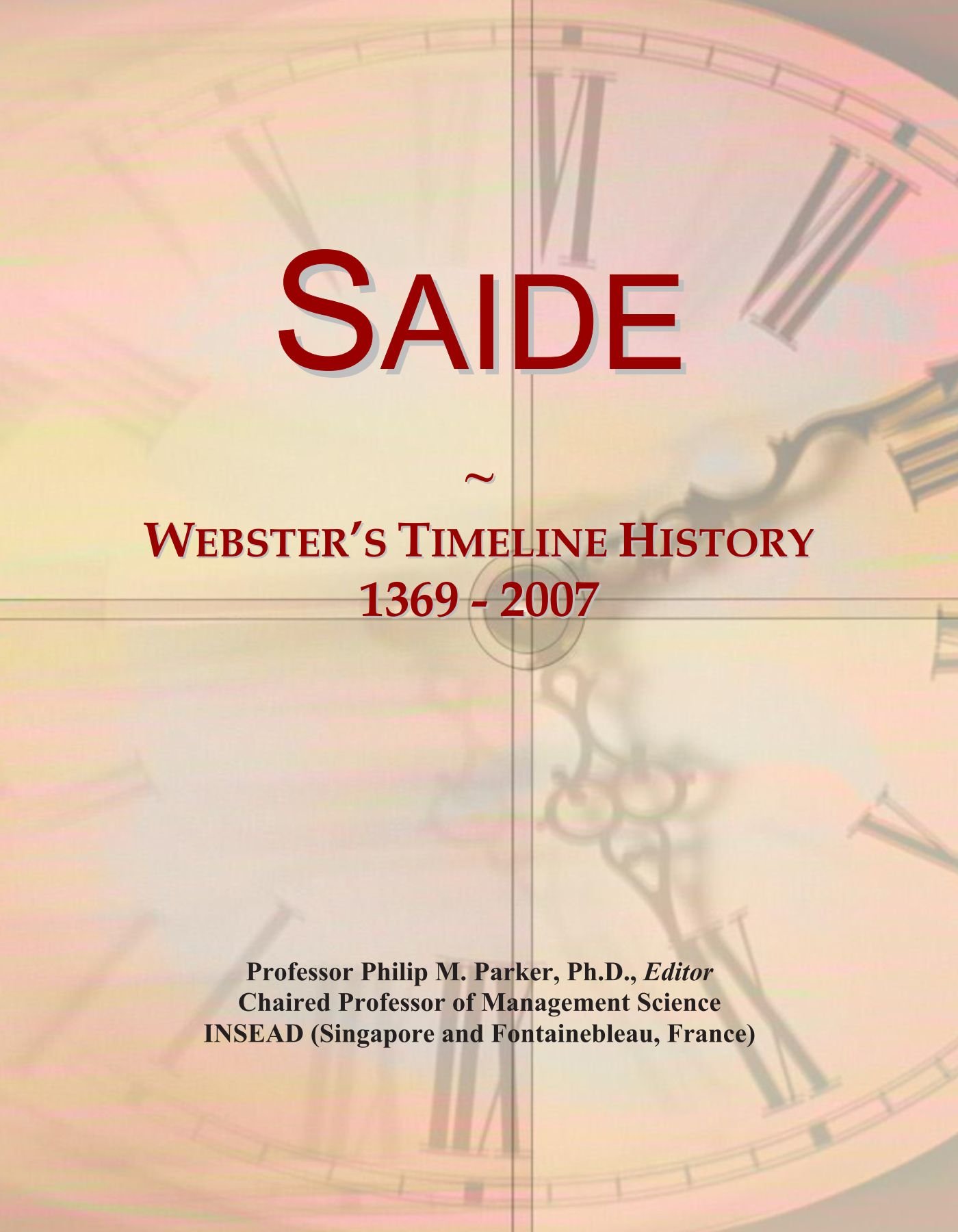 Saide: Webster's Timeline History, 1369 - 2007