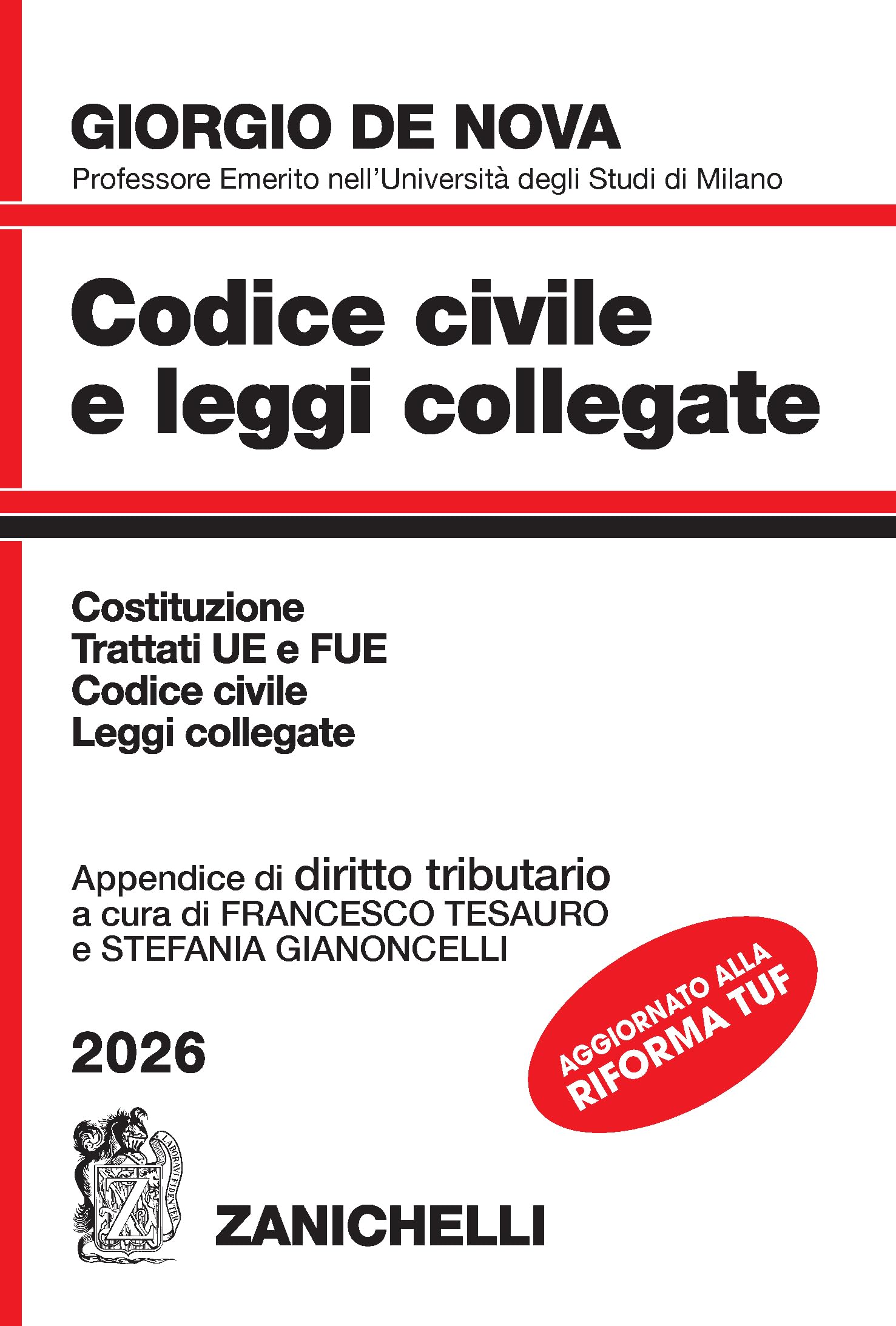 Codice civile e leggi collegate 2026. Con appendice di diritto tributario