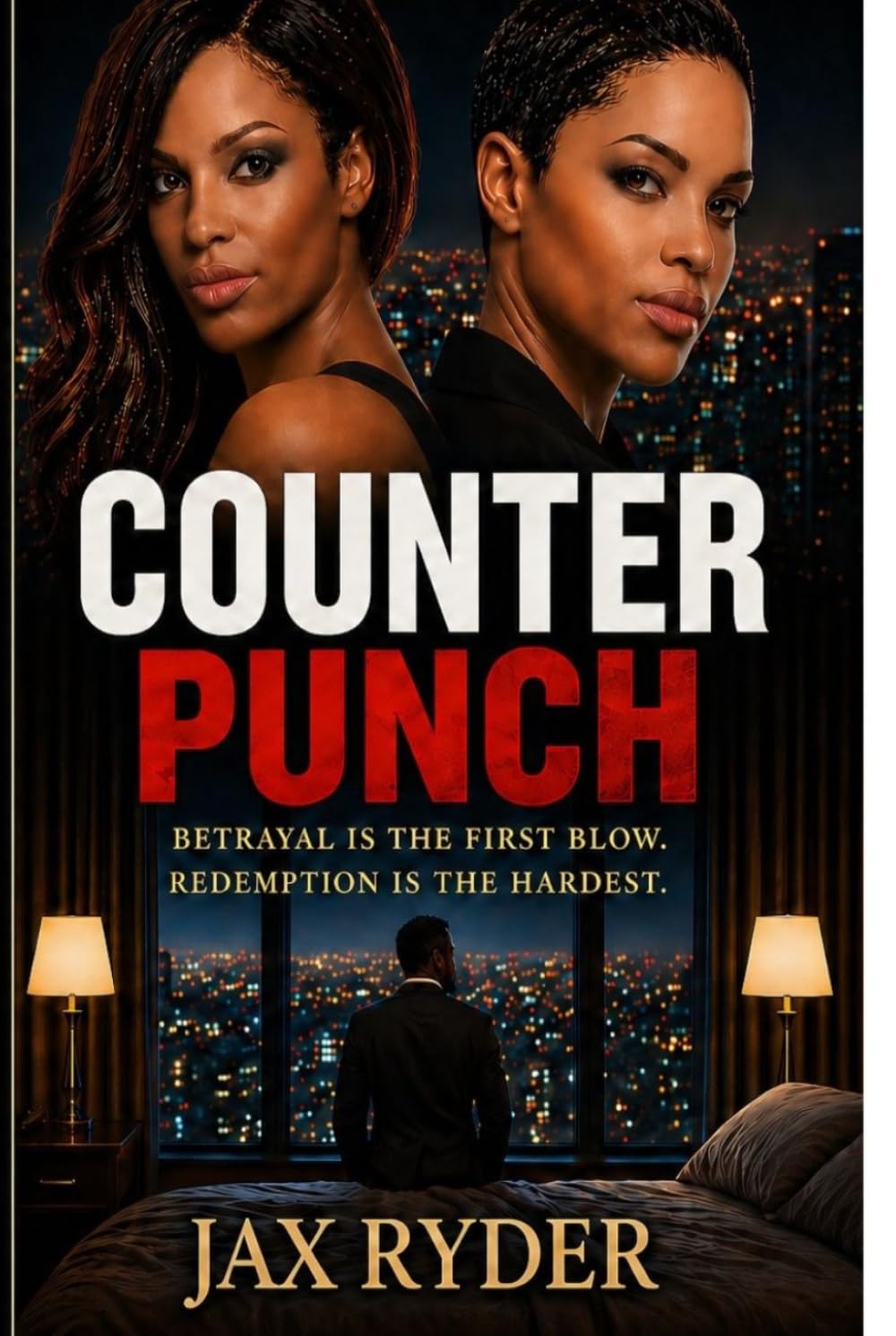 COUNTER PUNCH: "Betrayal is the first hit, redemption is the hardest"