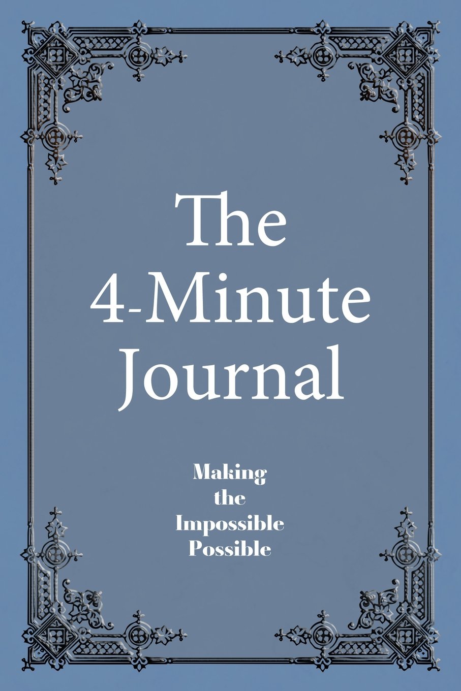 The 4-Minute Journal - Undated Blue-Gray: Medium Ruled, 6 x 9, Soft Cover