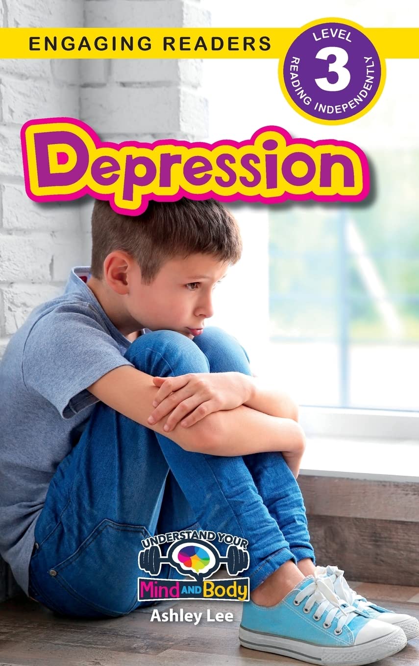 Depression: Understand Your Mind and Body (Engaging Readers, Level 3): 5