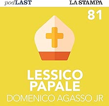 Preti sposati, sì o no? (Lessico Papale 81)