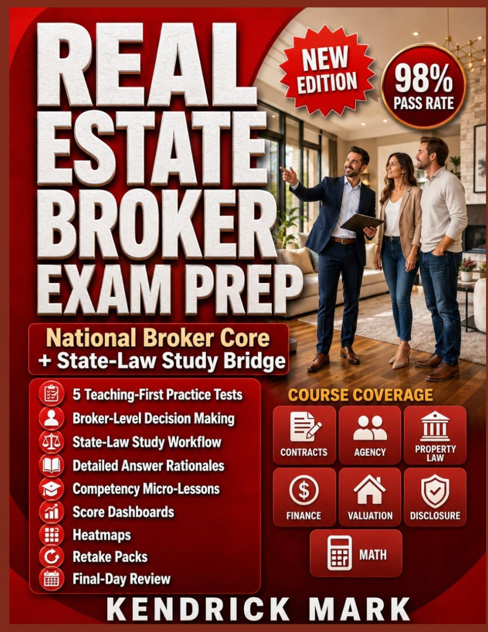 REAL ESTATE BROKER EXAM PREP: National Broker Core + State-Law Study Bridge