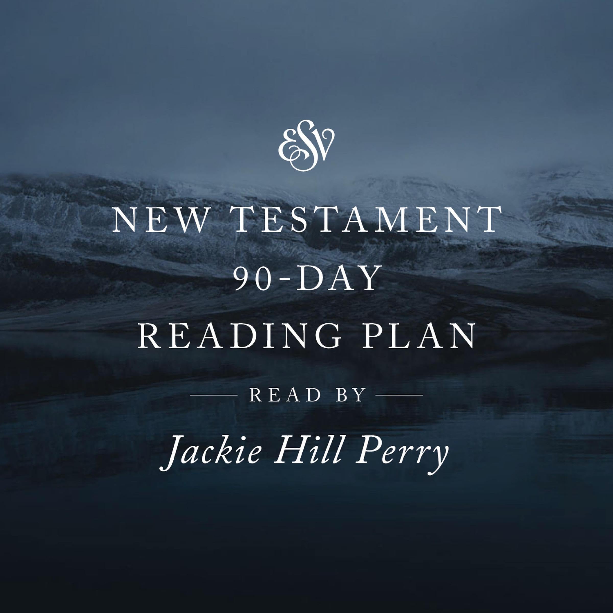 ESV Audio New Testament, 90-Day Reading Plan