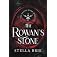 The Rowan's Stone: An Urban Fantasy Reverse Harem Romance (The Killian Blade Series Book 2)