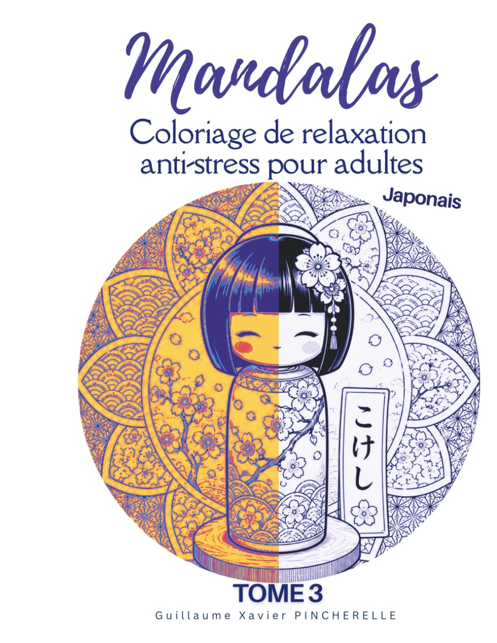 Mandalas - Coloriage de relaxation anti-stress pour adultes: Cahier de dessins apaisants à colorier pour se relaxer et lâcher prise - TOME 3