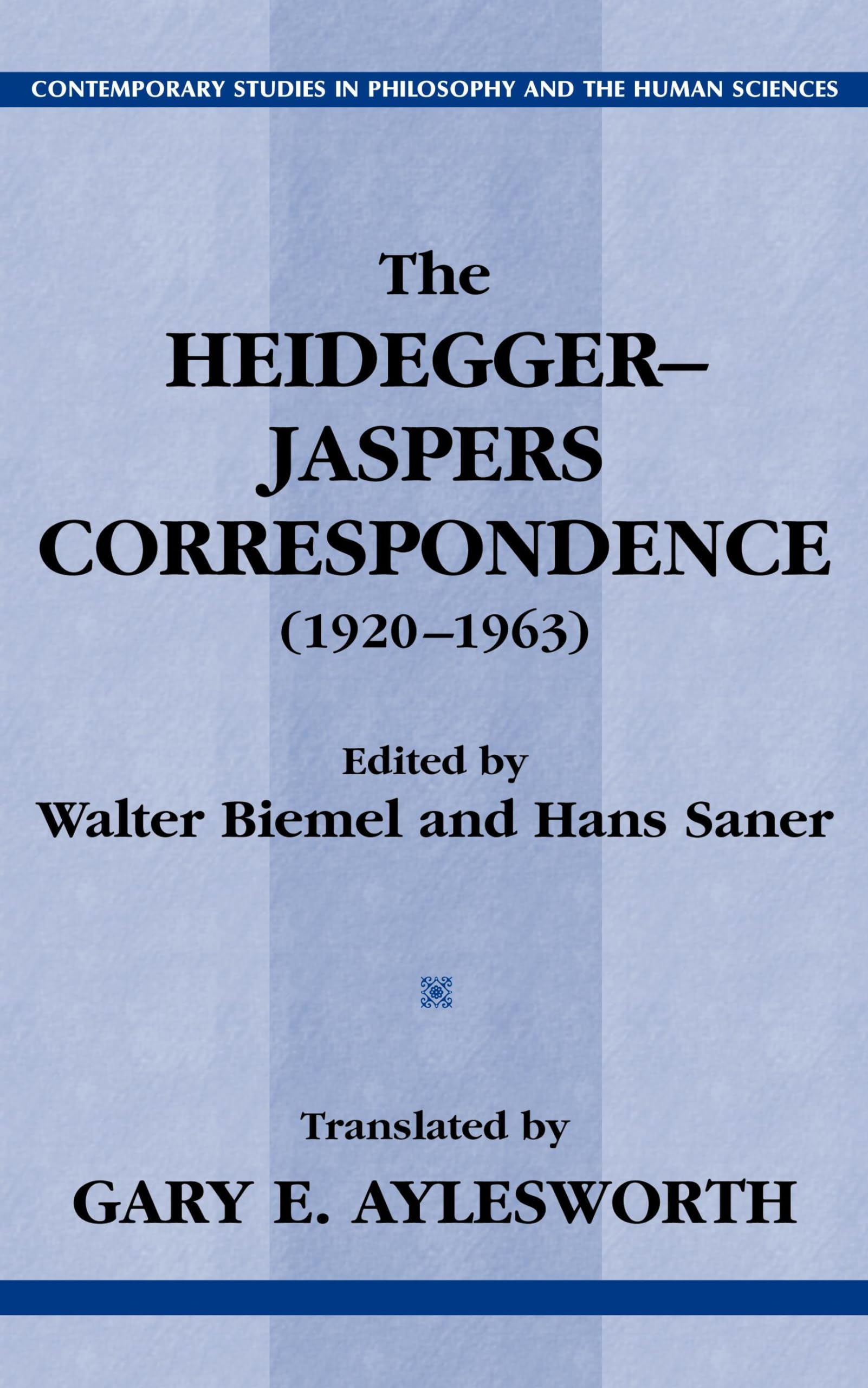 Buy The Heidegger-Jaspers Correspondence (1920-1963) (Contemporary Studies in Philosophy and the Human Sciences.) — BookShops.in