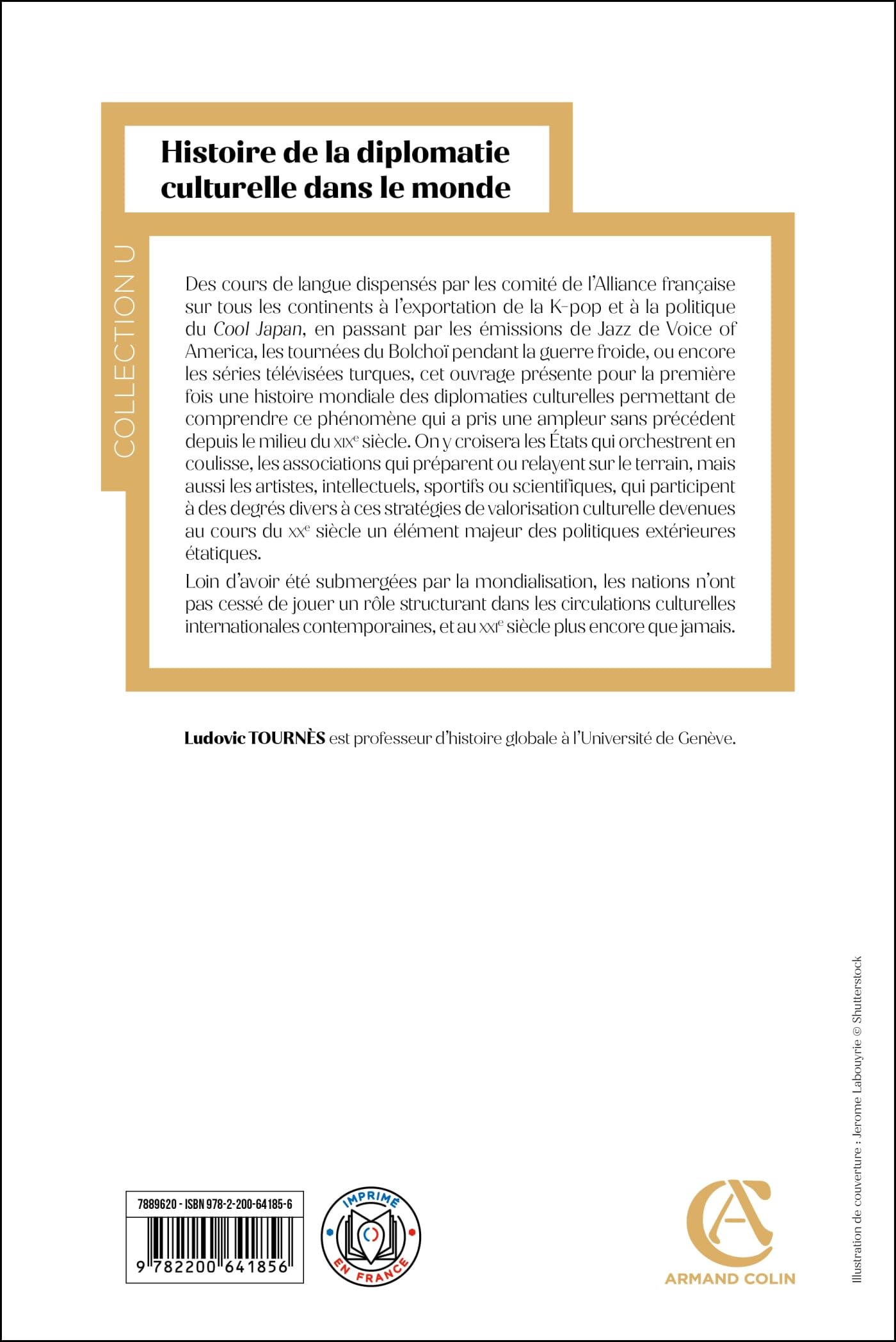 Histoire de la diplomatie culturelle dans le monde: Les États entre promotion nationale et propagande