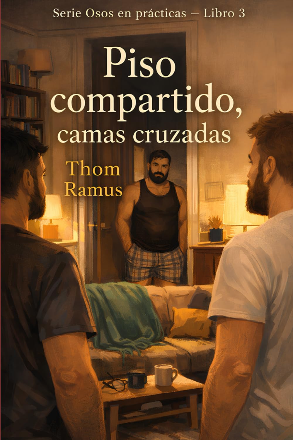 Piso compartido, camas cruzadas: Osos en prácticas libro 3