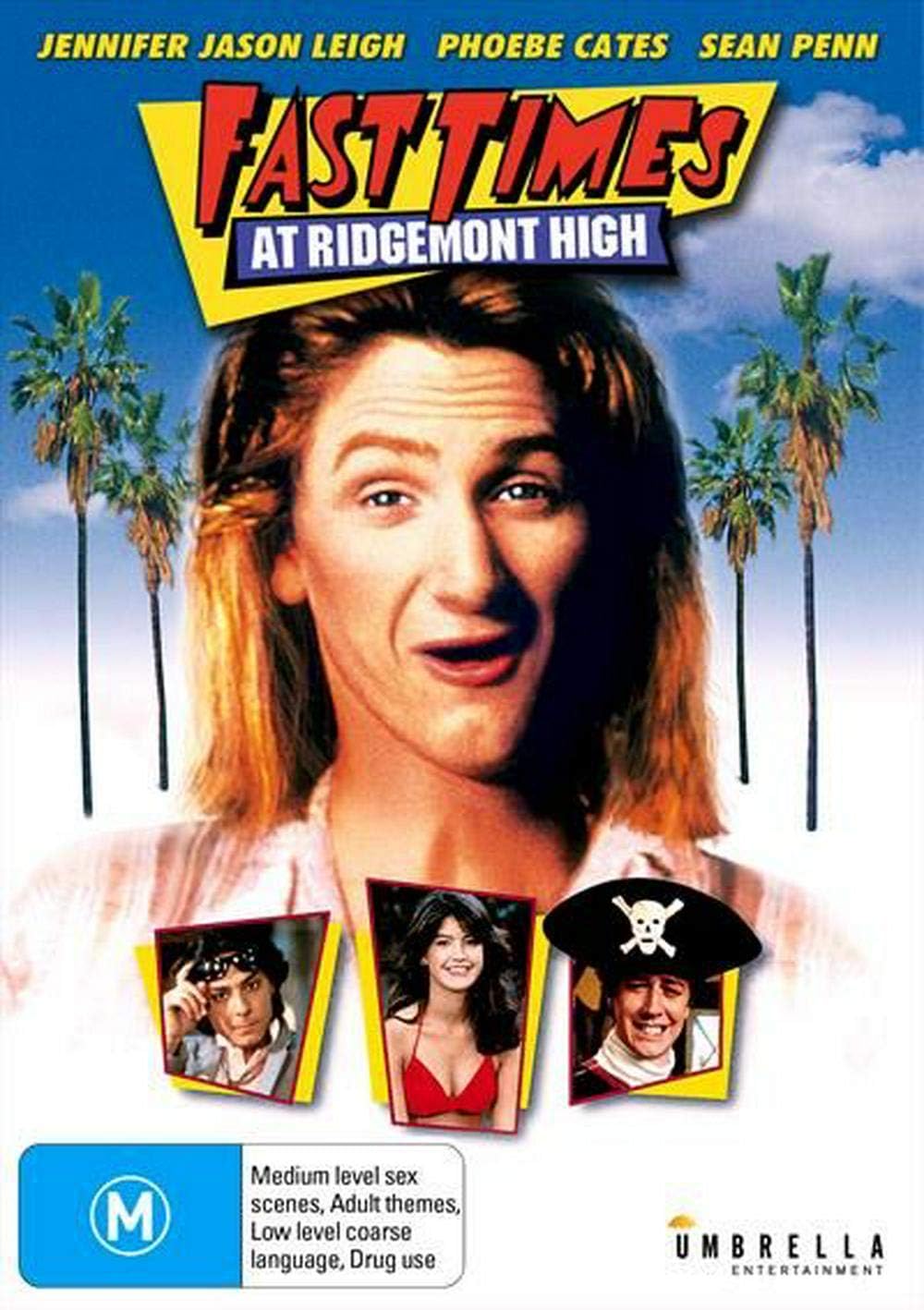 Fast Times At Ridgemont High