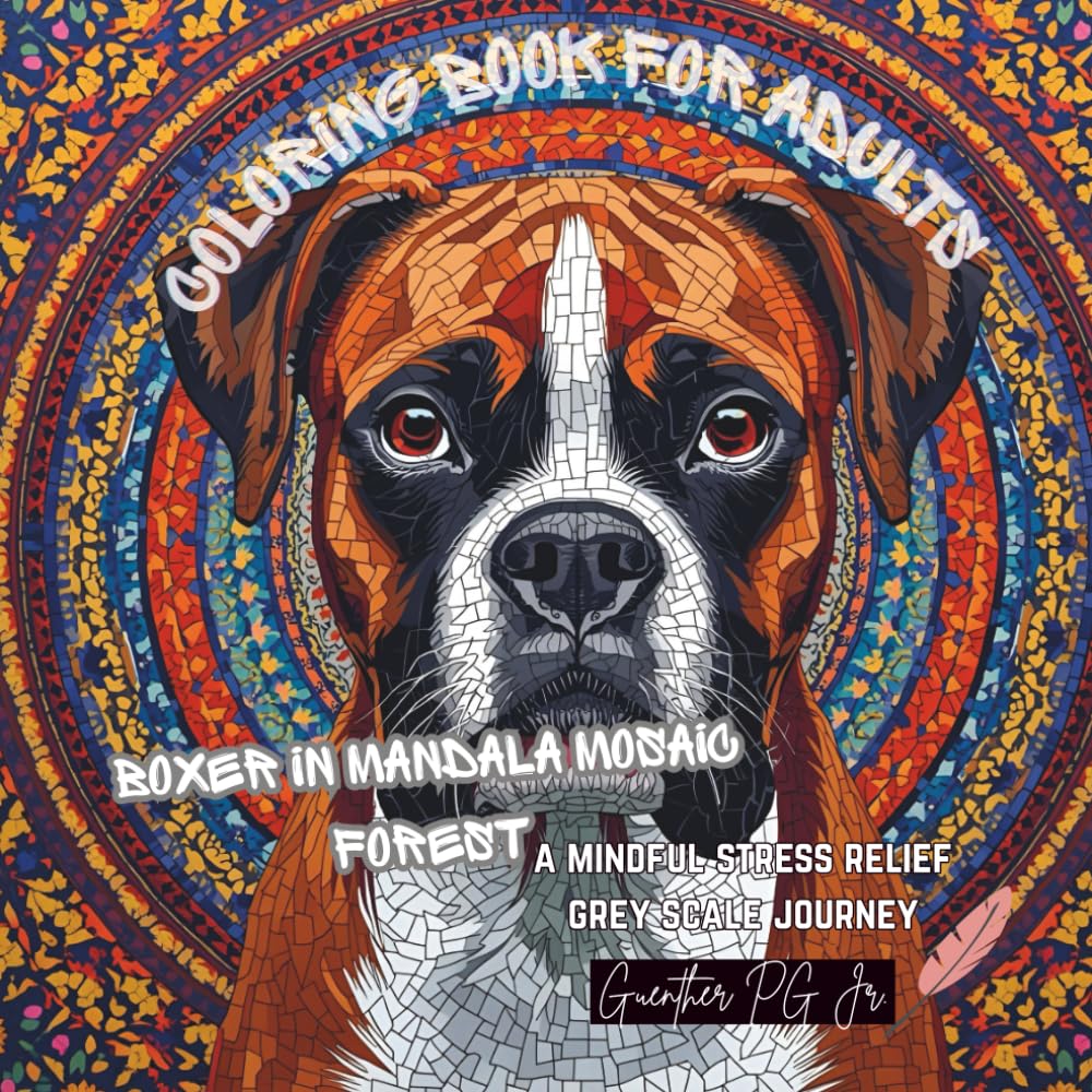 Boxer in mandala mosaic forest: A mindful stress relief grey scale journey
