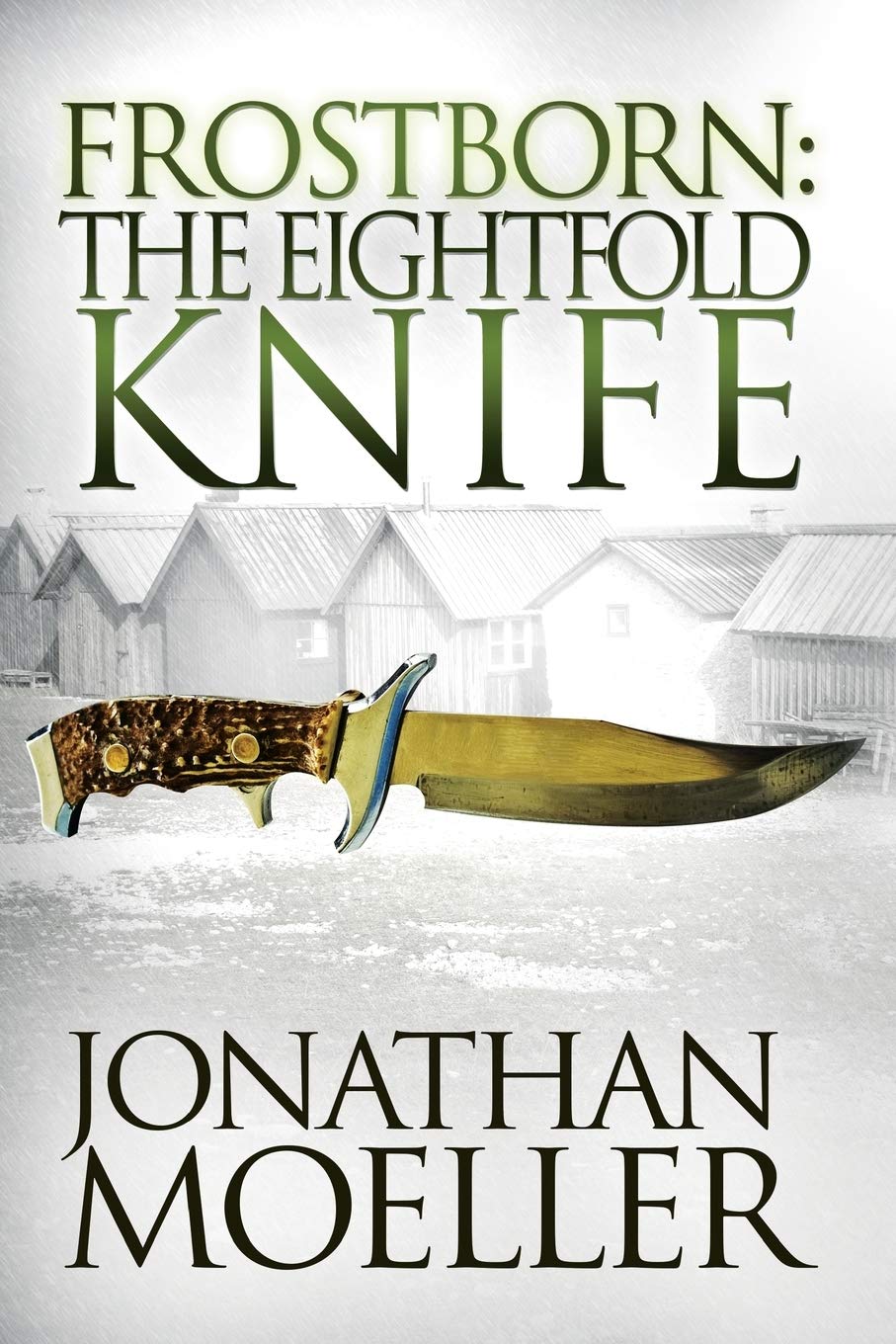 Frostborn: The Eightfold Knife: Volume 2