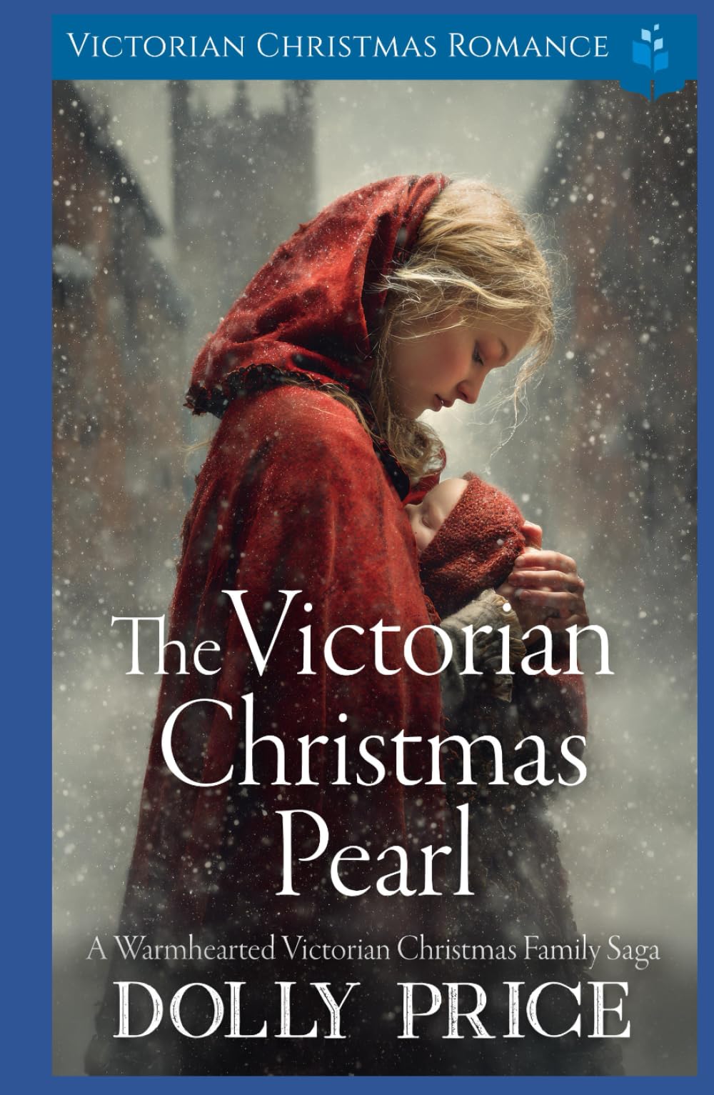 The Victorian Christmas Pearl: Victorian Christmas Romance (A Victorian Christmas Saga Romance Collection)