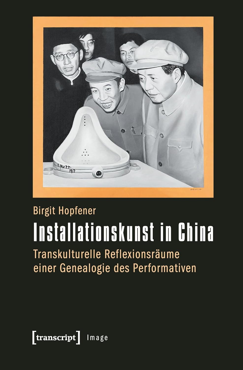 Installationskunst in China: Transkulturelle Reflexionsräume einer Genealogie des Performativen      Paperback – March 1, 2013