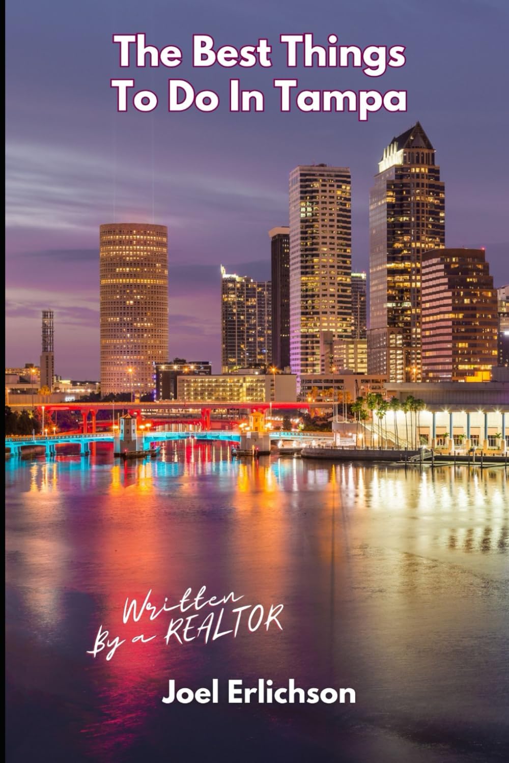 The Best Things To Do In Tampa