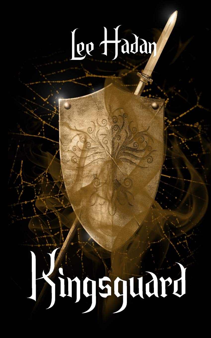 Kingsguard: Book One of The Wings of Oberon