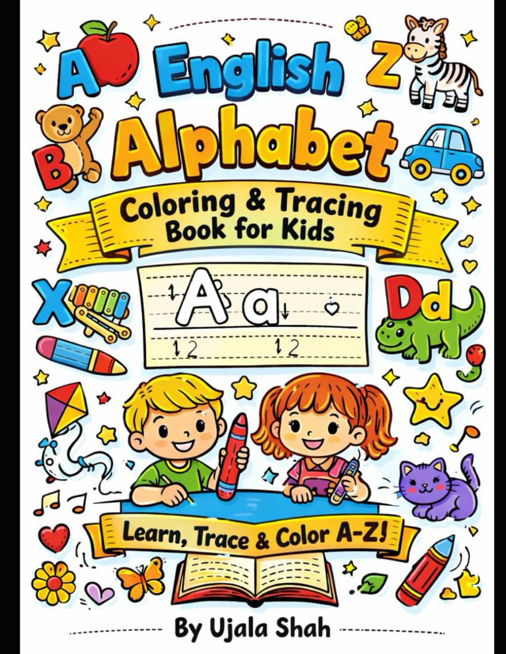 English Alphabet Coloring & Tracing Book for Kids: Fun Black Outline Letters to Trace, Color & Learn A–Z | Early Learning Workbook for Preschool and Kindergarten