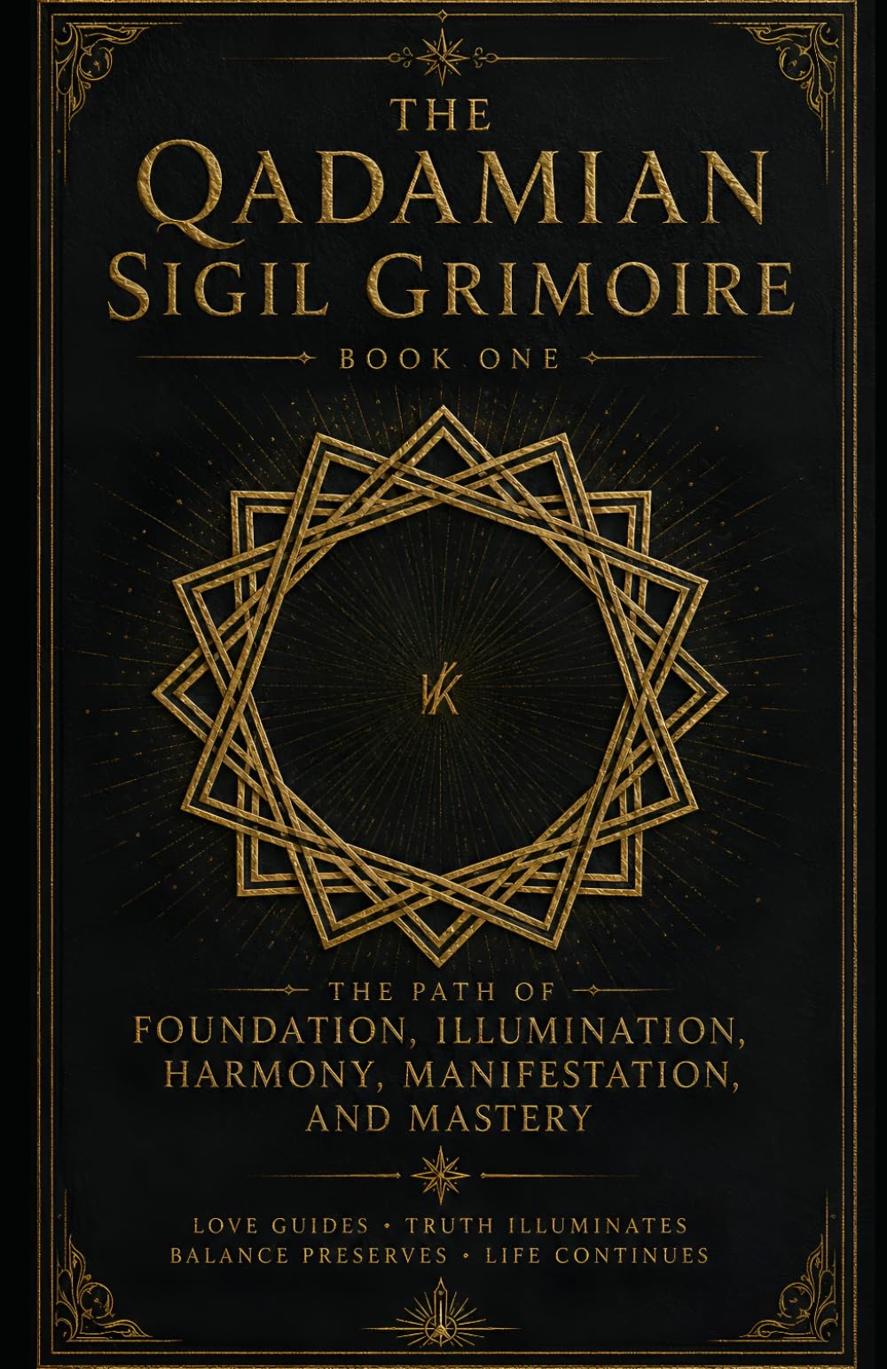 THE QADAMIAN SIGIL GRIMOIRE: Book of Mirrors VL.1 (Spell Books)