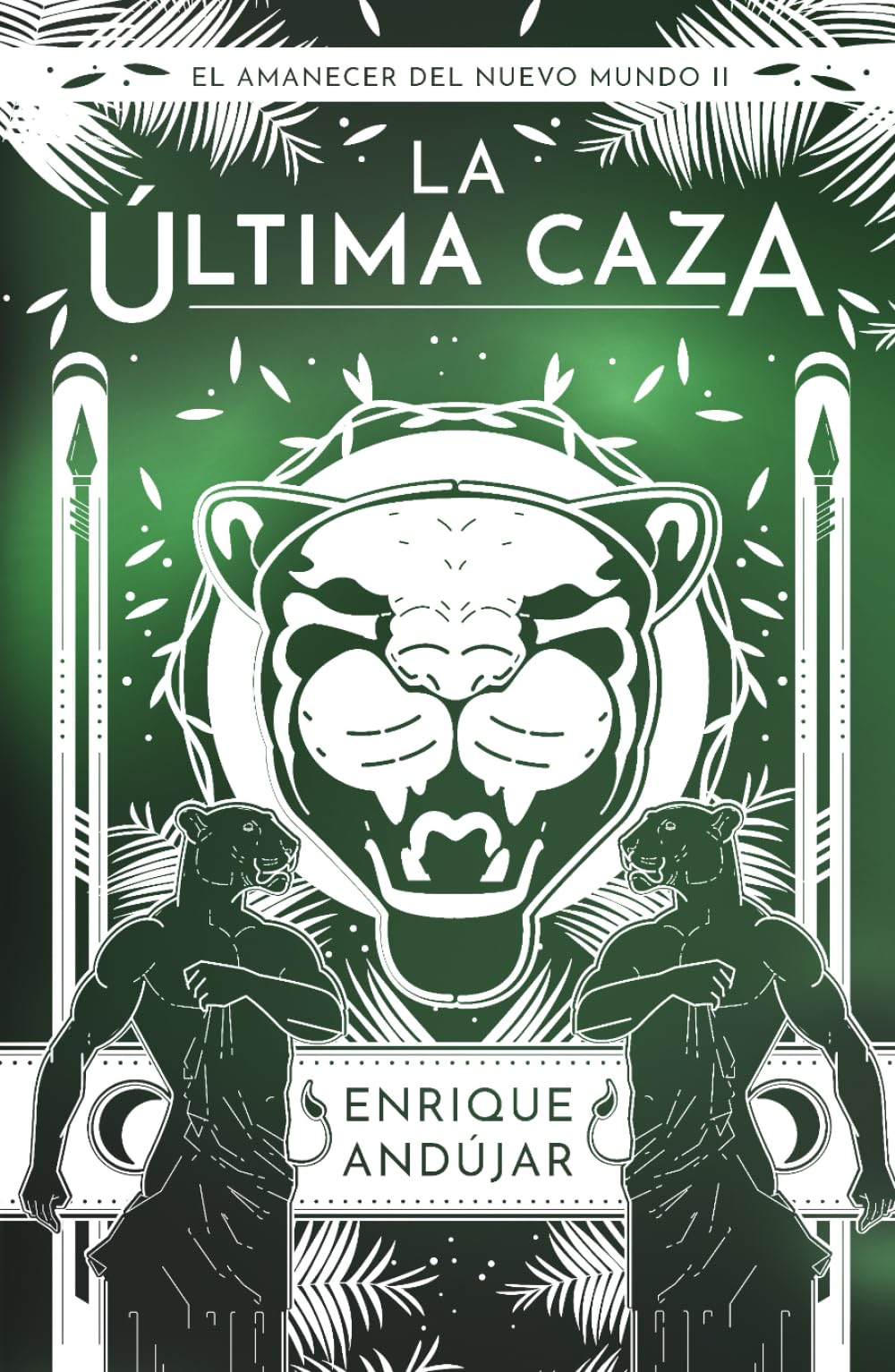La última caza (El amanecer del nuevo mundo)