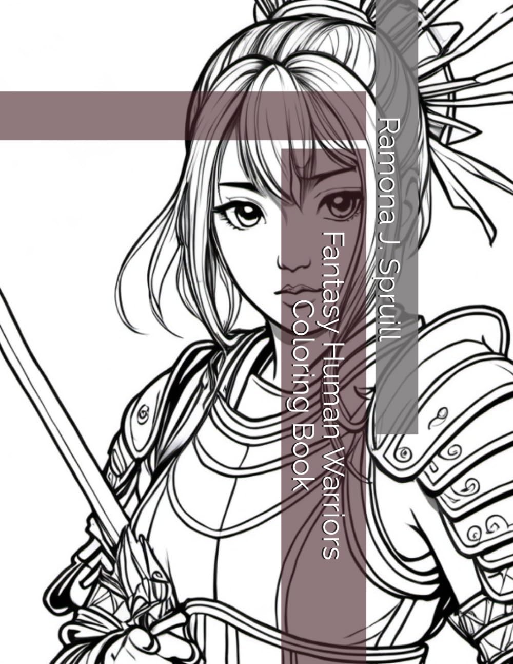 Fantasy Human Warriors Coloring Book (Medieval Character Creation)