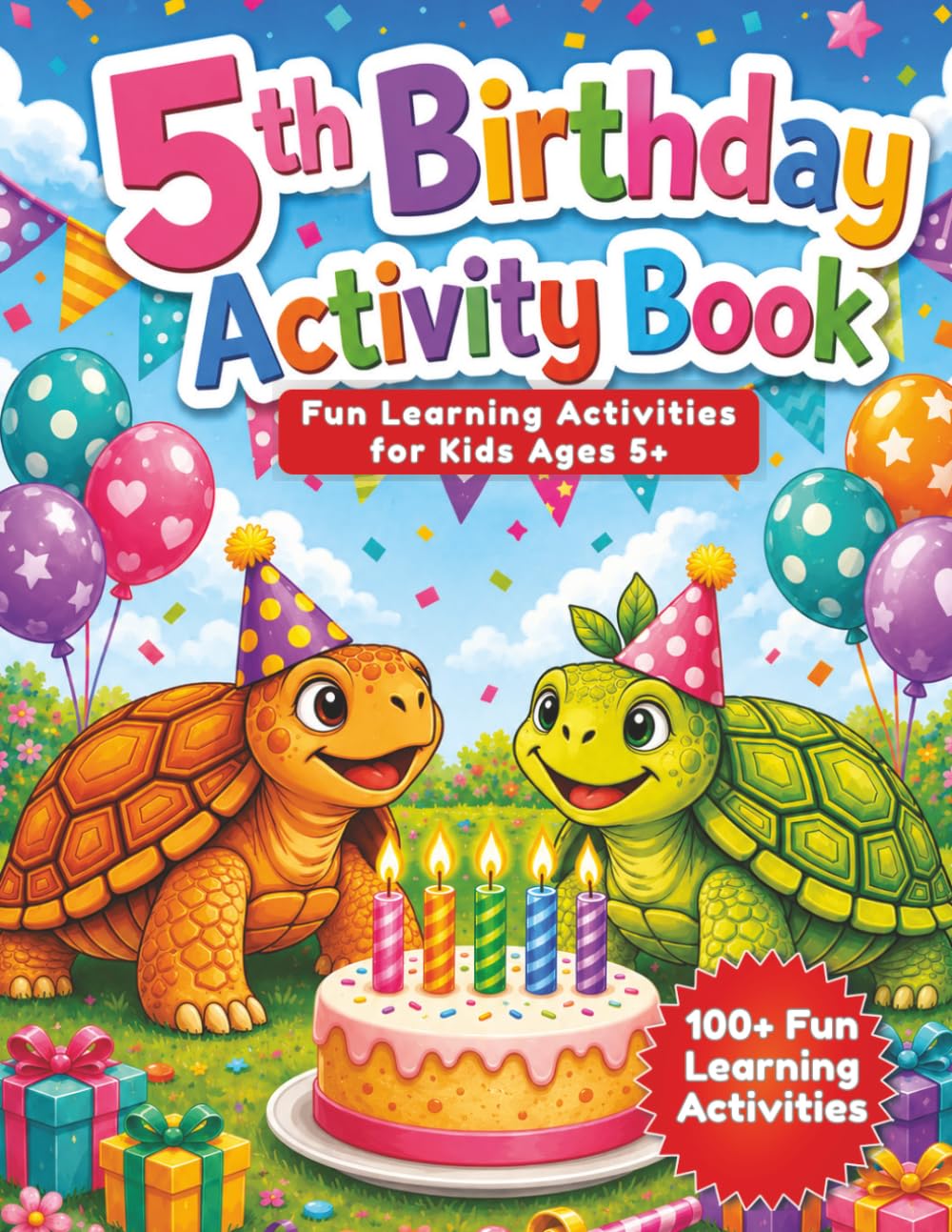 5th Birthday Activity Book: Story-Driven Learning Adventure with Tracing, Counting, Mazes, Puzzles, Coloring, and Kindness Activities for 5-Year-Olds (Ijapa & Yanibo Adventures)